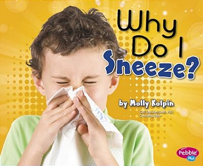 Why Do I Sneeze?-..