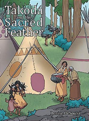 Takoda And The Sacred Feather-..