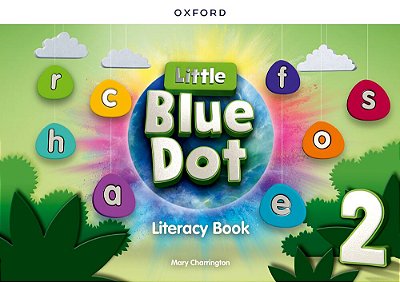 Little Blue Dot Level 2 Literacy Book..-