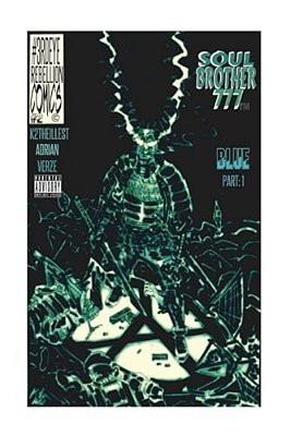 Soul Brother 777: Blue Pt.1: Blue Pt.1-..