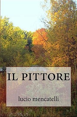 Il Pittore-..