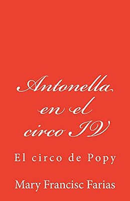 Antonella En El Circo IV: El Circo De Popy-..