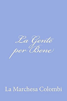 La Gente Per Bene-..