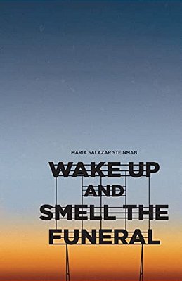 Wake Up And Smell The Funeral-..