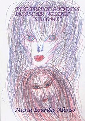 The Triple Goddess In Oscar Wilde's Salome-..