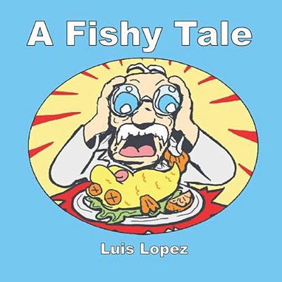 A Fishy Tale-..
