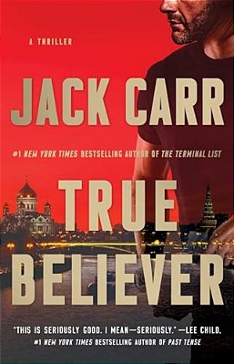 True Believer: A Thriller-..