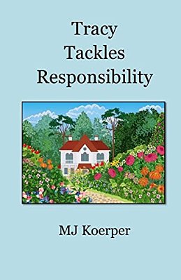 Tracy Tackles Responsibility-..