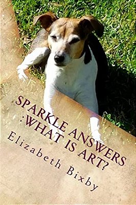 Sparkle Answers: What Is Art?-..