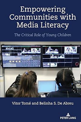 Empowering Communities With Media Literacy: The Critical Role Of Young Children-..