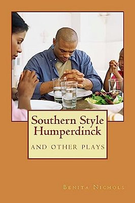 Southern Style Humperdinck: And Other Plays-..