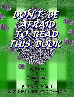 Don't Be Afraid To Read This Book-..