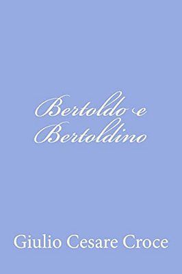 Bertoldo E Bertoldino-..