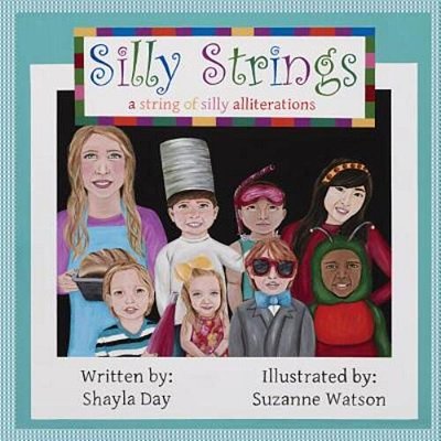 Silly Strings: A String Of Silly Alliterations-..