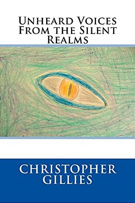 Unheard Voices From The Silent Realms-..