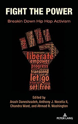 Fight The Power: Breakin Down Hip Hop Activism-..