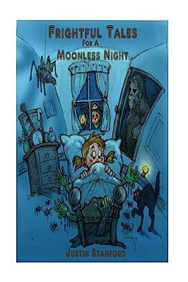 Frightful Tales For A Moonless Night-..