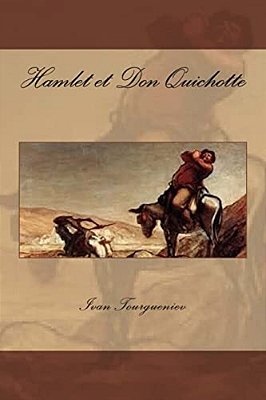 Hamlet Et Don Quichotte-..