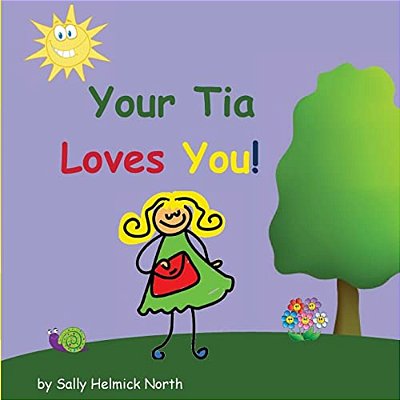 Your Tia Loves You!-..
