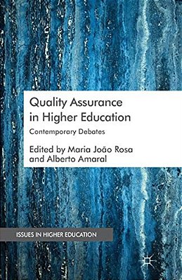Quality Assurance In Higher Education: Contemporary Debates-..
