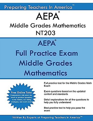 Aepa Middle Grades Mathematics Nt203: Aepa Middle Grades Math Exam-..