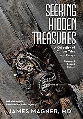 Seeking Hidden Treasures: A Collection Of Curious Tales And Essays-..