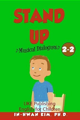 Stand Up Musical Dialogues: English For Children Picture Book 2-2-..