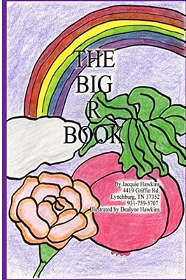 The Big R Book: Part Of The Big A-B-c Book Series, A Preschool Picture Book In Rhyme That Contains Words Starting With The Letter R Or Have R In Them. -..