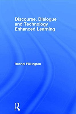 Discourse, Dialogue And Technology Enhanced Learning-..