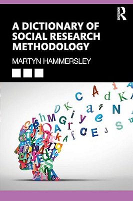A Dictionary Of Social Research Methodology-..