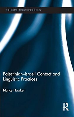 Palestinian-Israeli Contact And Linguistic Practices-..