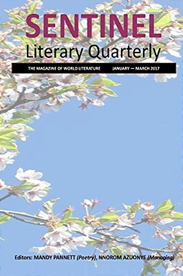 Sentinel Literary Quarterly: The Magazine Of World Literature-..