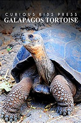 Galapagos Tortoise - Curious Kids Press: Kids Book About Animals And Wildlife, Children's Books 4-6-..