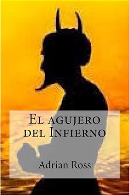 El Agujero Del Infierno-..