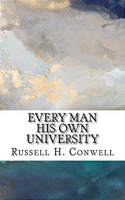 Every Man His Own University-..