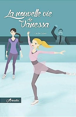 La Nouvelle Vie De Vanessa-..