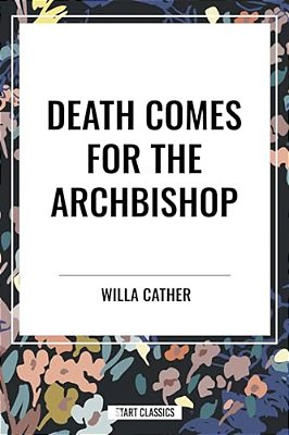 Death Comes For The Archbishop-..