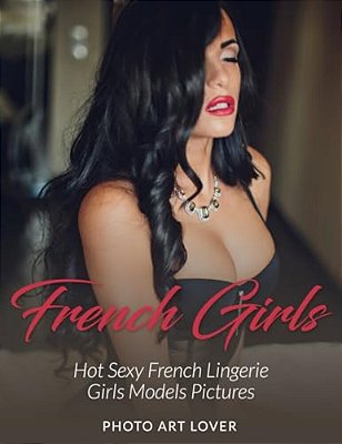 French Girls: Hot Sexy French Lingerie Girls Models Pictures-..