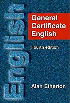General Certificate English - Fourth Edition-..