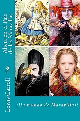 Alicia En El Pais De Las Maravillas (Spanish) Edition-..