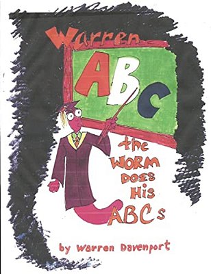 Warren The Worm Does His Abc's-..