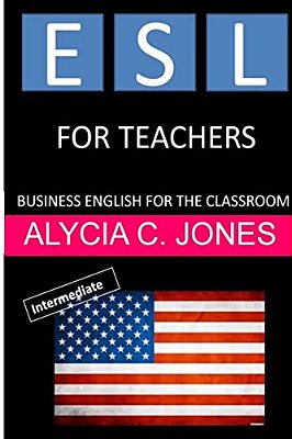 Esl For Teachers: Business English For The Classroom-..