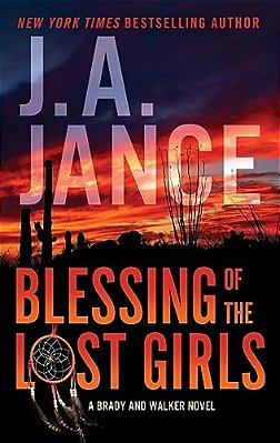 Blessing Of The Lost Girls: A Brady And Walker Family Novel-..