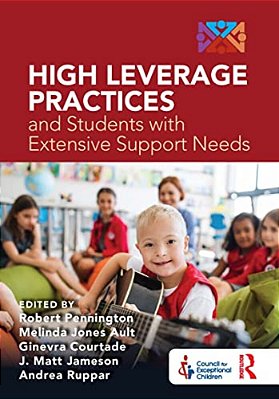 High Leverage Practices And Students With Extensive Support Needs-..