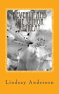 Beverly And The Senior Retreat: A Beverly Black Novel-..