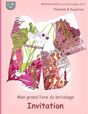 Brockhausen Livre Du Bricolage Vol. 5 - Mon Grand Livre Du Bricolage - Invitation: Poissons & Aquarium-..