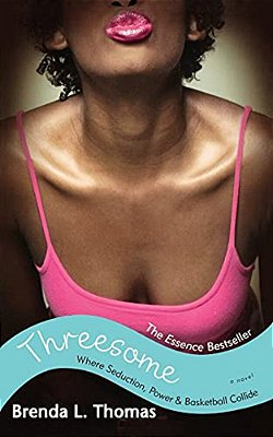 Threesome: Where Seduction, Power & Basketball Collide-..