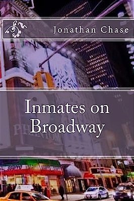 Inmates On Broadway-..