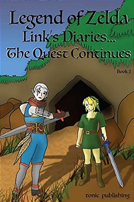 Legend Of Zelda Continues: Links Diaries - The Quest Continues: Breath Of The Wild Books-..