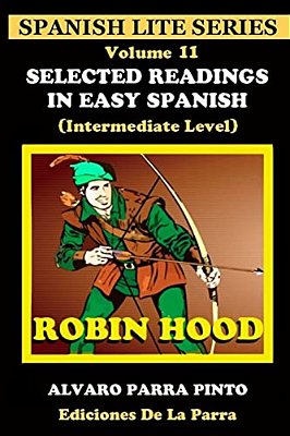 Selected Readings In Easy Spanish 11-..
